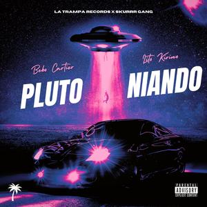 PLUTONIANDO CON LITO KIRINO (feat. Lito Kirino)