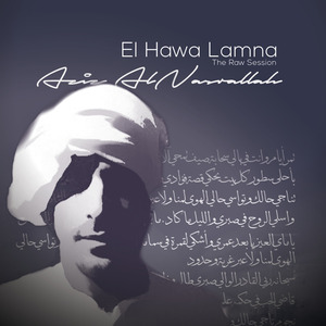 El Hawa Lamna - The Raw Session (Unplugged)