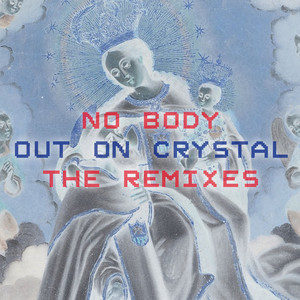 Out on Crystal (Quent Remix by Mikrovolt)