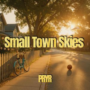 Small Town Skies