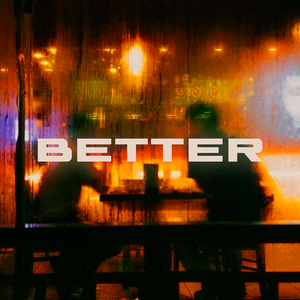 Better