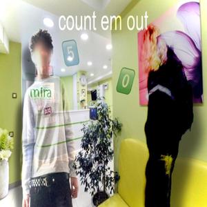 count em out (feat. sadfacedanny)
