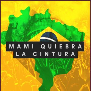 Mami Quiebra la Cintura