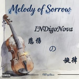 Melody of Sorrow (Prod.36Momus&SunZh1n3)