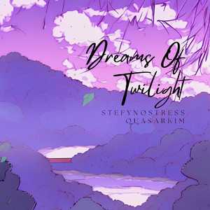 Dreams Of Twilight