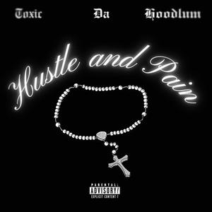 Hustle And Pain