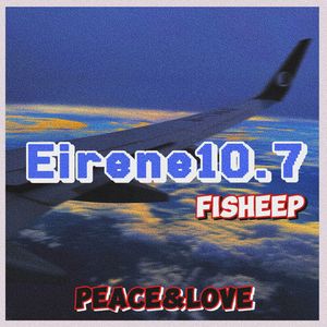 Eirene10.7（Prod.Yn1Jasper）