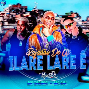ILare Lare Ê Rajadão de Ak