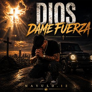 Dios Dame Fuerza