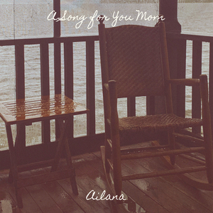 A Song for You Mom