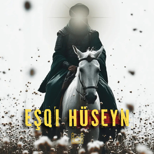 Eşqi Hüseyn