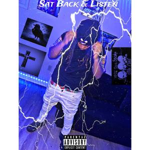 Sat Back & Listen