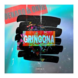 Gringona (Radio Edit)