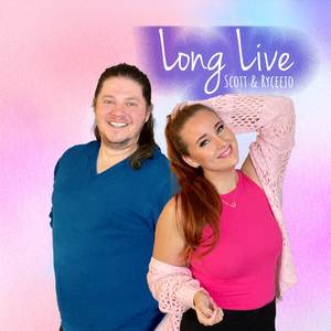 Long Live