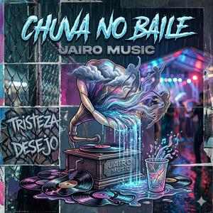 Chuva no Baile