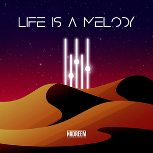 Life Is a Melody