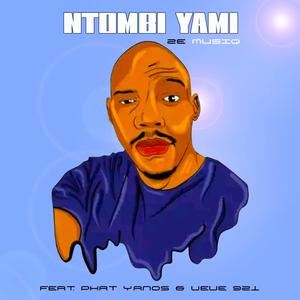 Ntombi Yami (feat. Pat Yanos & Veve 921)