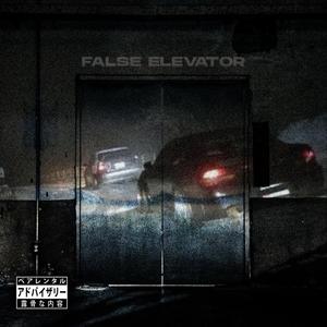 FALSE ELEVATOR