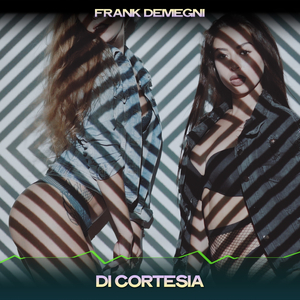 Di cortesia (24 bit remastered)