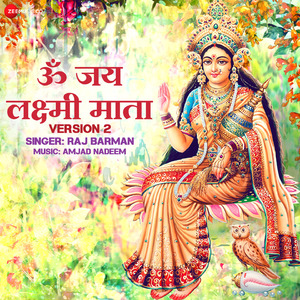 Om Jai Lakshmi Mata Version 2 By Raj Barman- Zee Music Devotionals