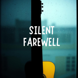 Silent Farewell