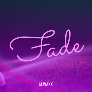 Fade