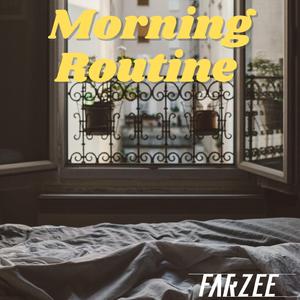 Morning Routine