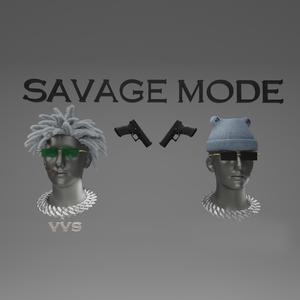 SAVAGE MODE
