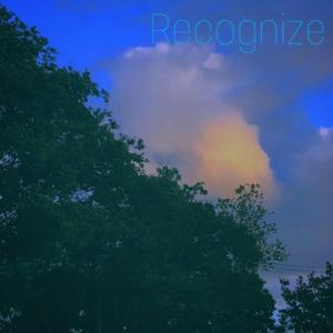 Recognize