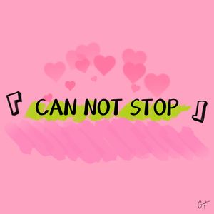 can't stop