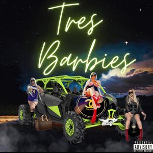 Tres Barbies (Ev9thr33 & Ese Oni Remix)