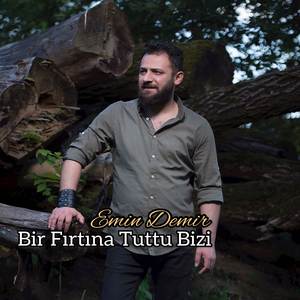Bir Fırtına Tuttu Bizi