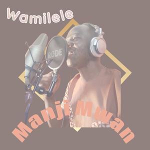Wamilele (Remake)