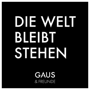 Die Welt bleibt stehen