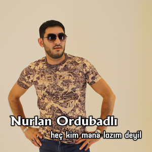 Heç Kim Mene Lazim Deyil
