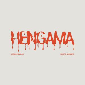 Hengama (feat. Short Number)