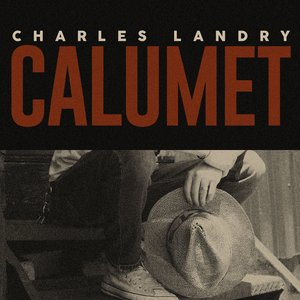 Calumet (Radio Edit)