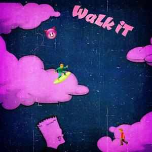 WaLk It