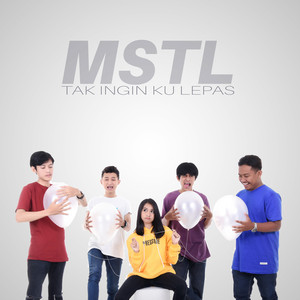 Tak Ingin Kulepas