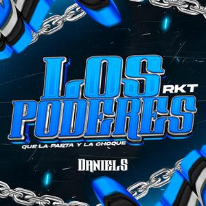 LOS PODERES RKT (que la parta y la choque)