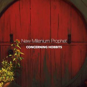 Concerning Hobbits (From "Lord Of The Rings: The Fellowship Of The Ring") (Epic Version)