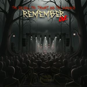 The danger zone (Remember Live)