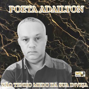 NÃO TENHO MEDO DA SUA INVEJA