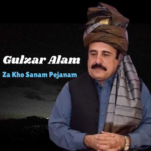 Za Kho Sanam Pejanam
