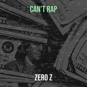 Can’t Rap