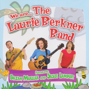 Walk Along The River (We are… The Laurie Berkner Band Version)