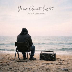 Your Quiet light