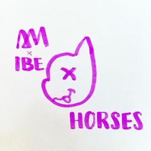 horses (feat. IbeConCept)