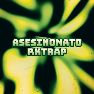 Asesino Nato Rktrap