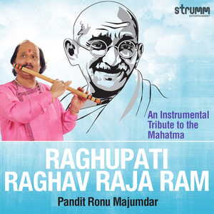 Raghupati Raghav Raja Ram (Instrumental)